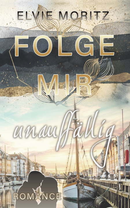 Buch Folge mir unauffällig Elvie Moritz