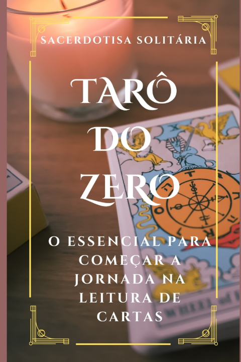 Knjiga Tarô do Zero Sacerdotisa Solitária