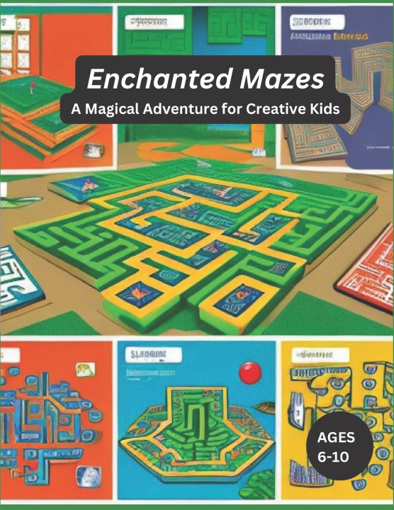 Kniha Enchanted Mazes John Bliss