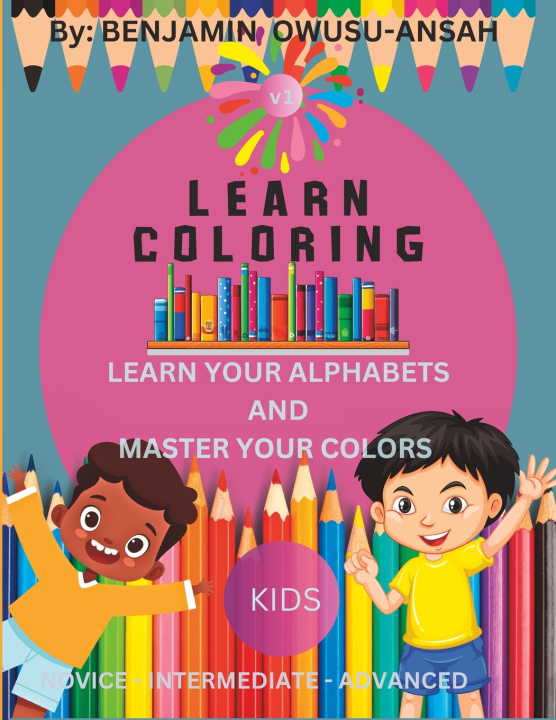 Kniha LEARN COLORING Benjamin Owusu-Ansah