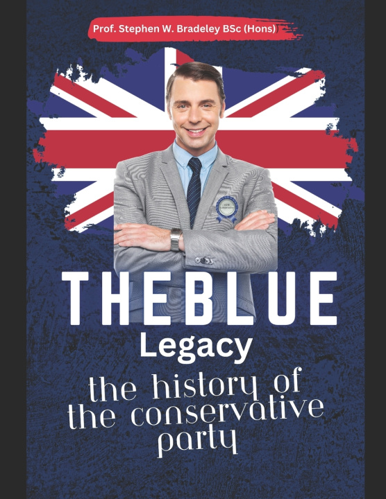 Kniha The Blue Legacy Stephen W. Bradeley BSc