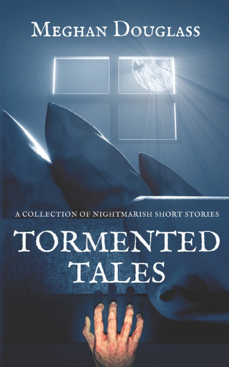 Kniha Tormented Tales Meghan Douglass