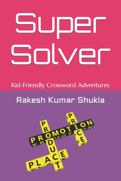 Kniha Super Solver Rakesh Kumar Shukla