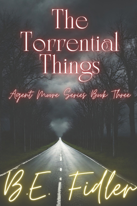Kniha The Torrential Things B.E. Fidler