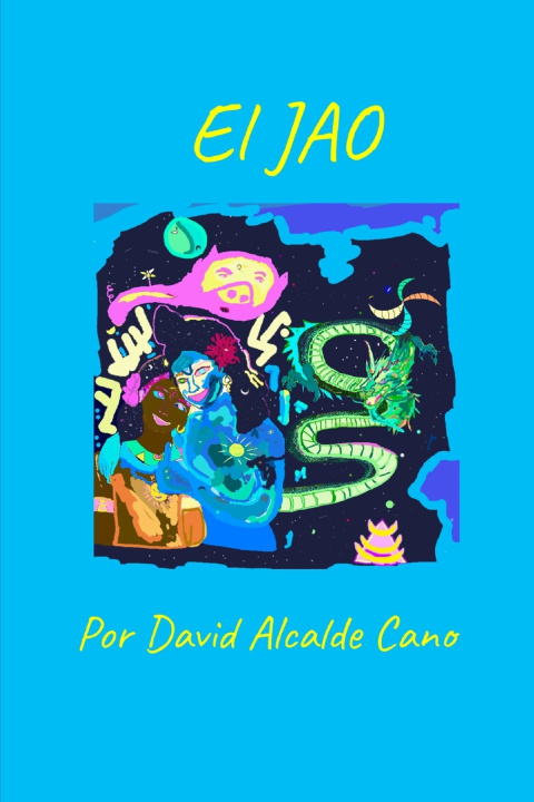 Knjiga EL JAO David Alcalde Cano