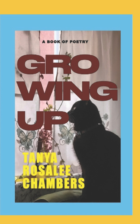 Knjiga A BOOK OF POETRY TANYA ROSALEE CHAMBERS