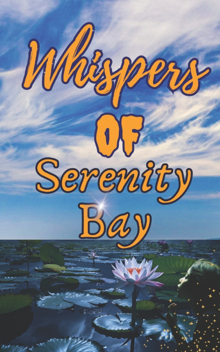 Kniha Whispers of Serenity Bay RAM MWENGA