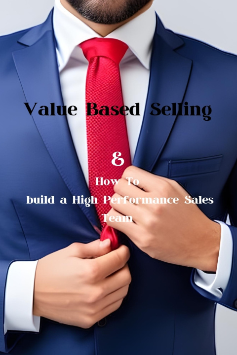 Kniha Value Based Selling Anthony Colasante