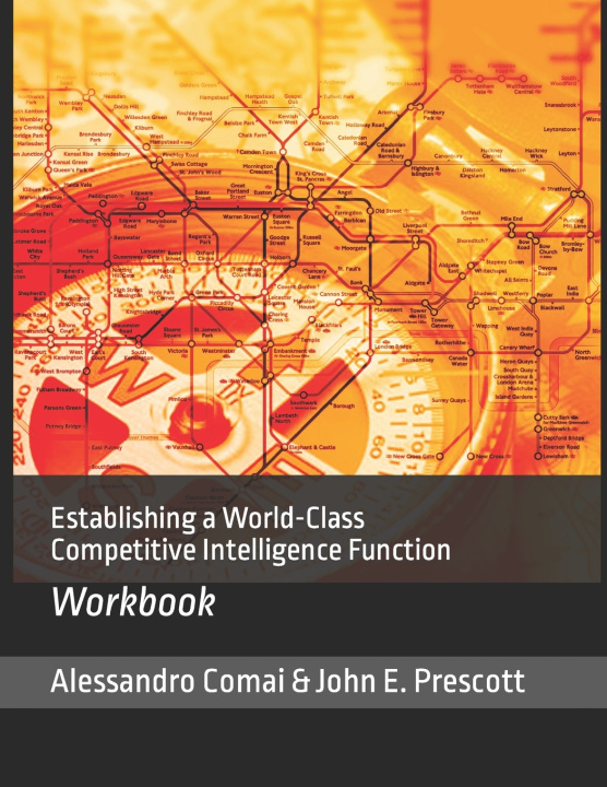 Livro Establishing a World-Class Competitive Intelligence Function John E Prescott