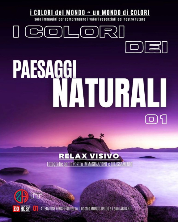 Knjiga I COLORI dei Paesaggi Naturali 01 Zio Hoby alias Roberto Badii Autore