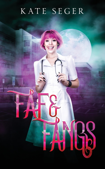 Kniha Fae & Fangs Kate Seger