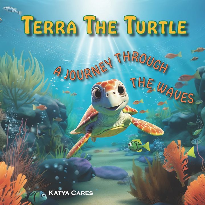 Kniha Terra The Turtle Katya Cares