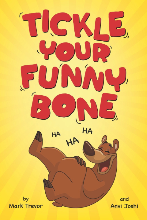 Kniha Tickle Your Funny Bone Anvi Joshi