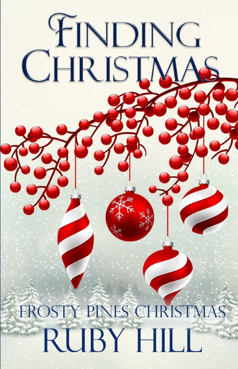 Knjiga Finding Christmas Ruby Hill