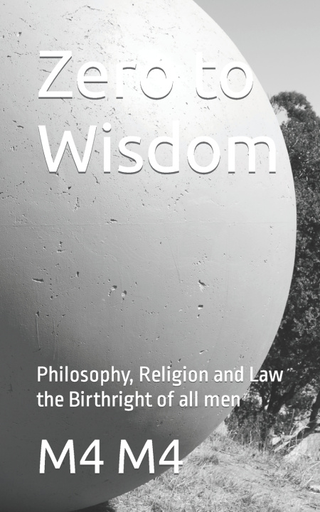 Kniha Zero to Wisdom M4 M4