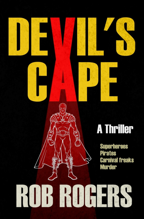 Libro Devil's Cape Rob Rogers