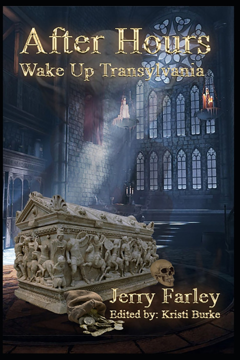 Kniha After Hours Jerry D Farley II