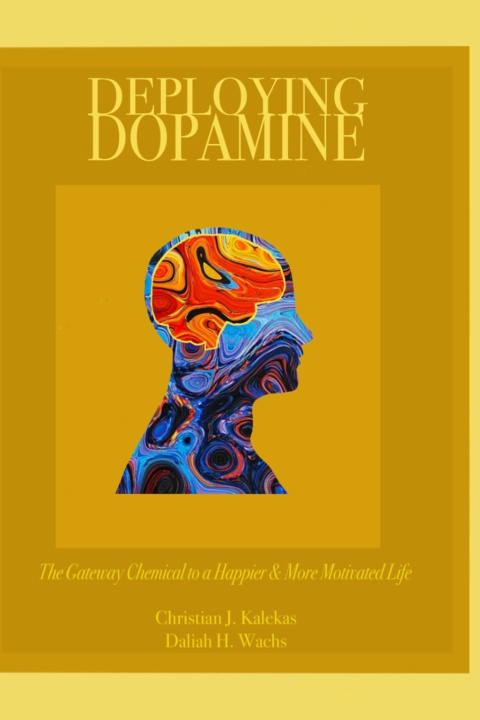 Kniha Deploying Dopamine Daliah H. Wachs
