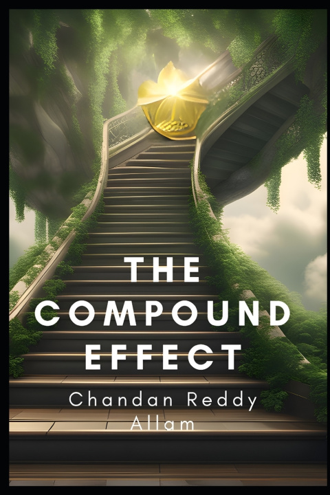 Kniha The Compound Effect Chandan Reddy Allam