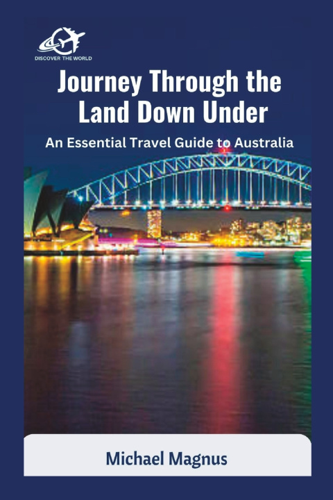 Kniha Journey Through the Land Down Under Michael Magnus