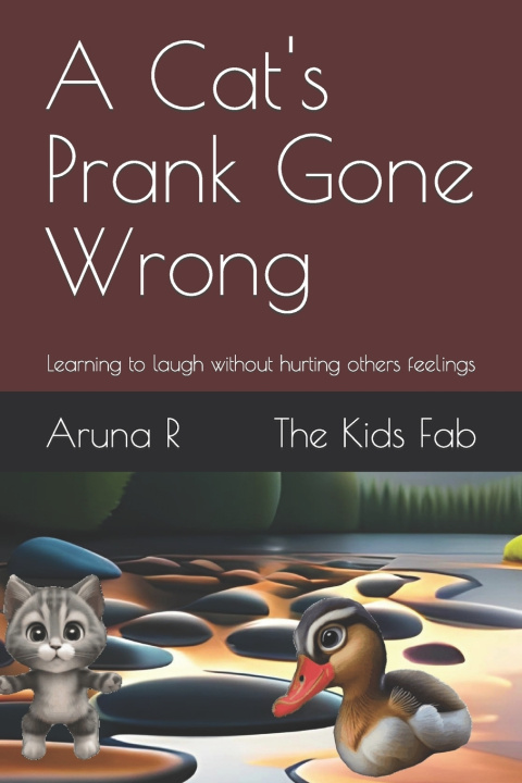 Kniha A Cat's Prank Gone Wrong Aruna R