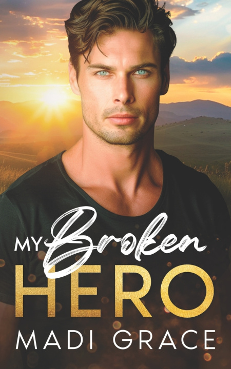 Kniha My Broken Hero Madi Grace