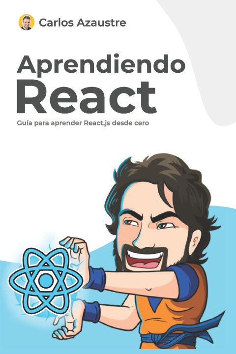 Knjiga Aprendiendo React Carlos Azaustre