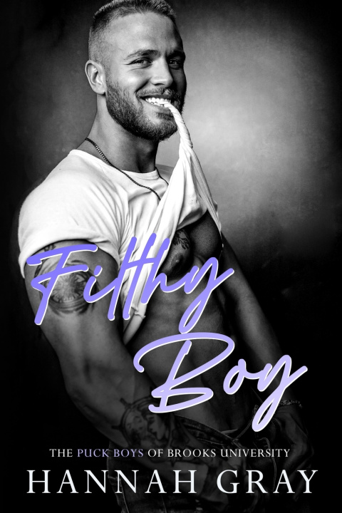 Kniha Filthy Boy Hannah Gray