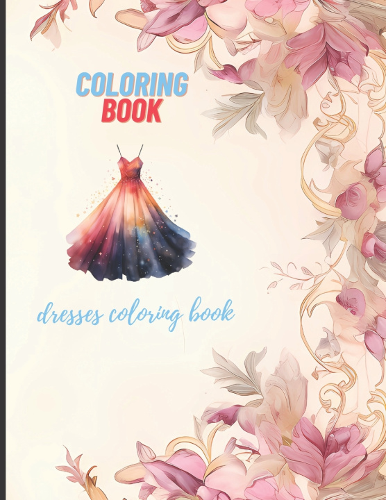 Kniha dresses coloring book oussama nane