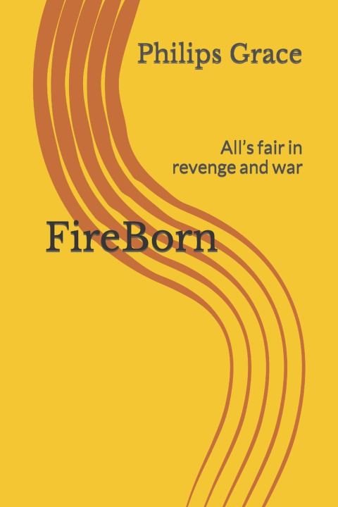 Kniha FireBorn Grace Philips