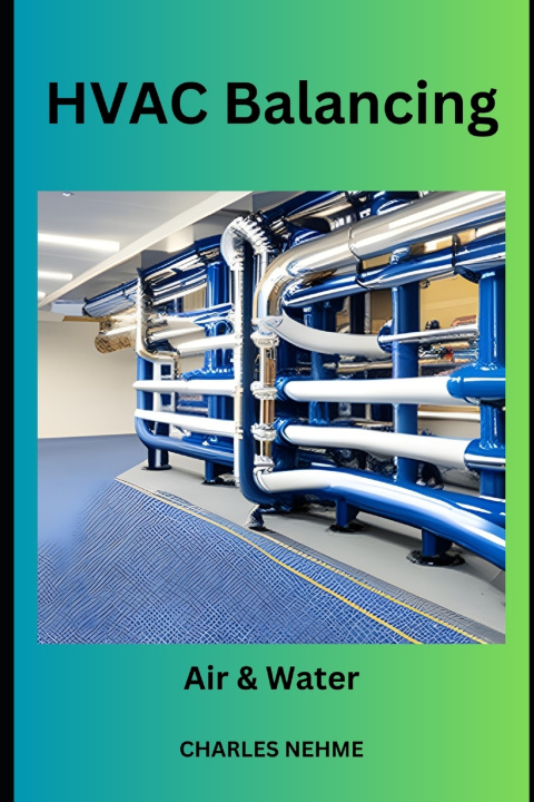 Kniha HVAC Balancing Charles Nehme