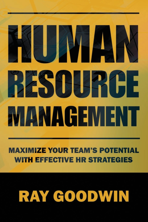 Knjiga Human Resource Management Ray Goodwin