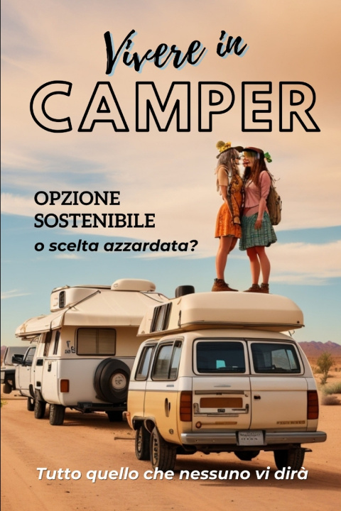Kniha Vivere in Camper Giuseppe Saturno