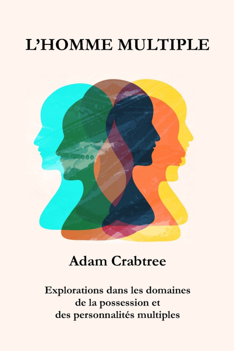 Kniha L'homme multiple Adam Crabtree