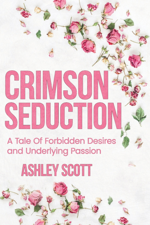 Kniha Crimson Seduction Ashley Scott