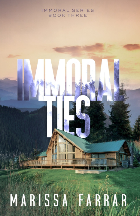 Kniha Immoral Ties Marissa Farrar