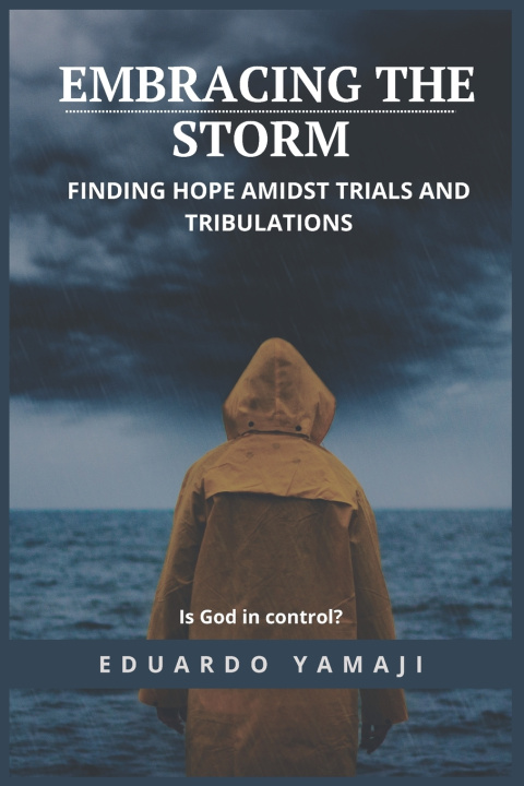 Kniha Embracing the Storm Wilson Eduardo Yamaji