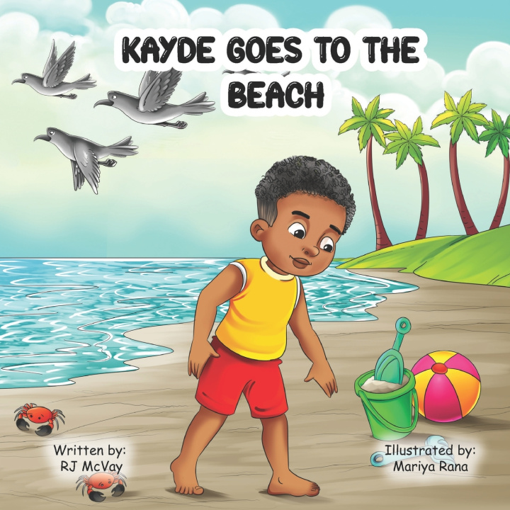 Kniha Kayde Goes To The Beach RJ McVay