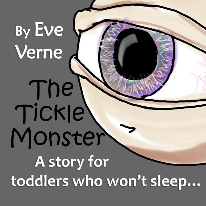 Kniha The Tickle Monster Eve Verne