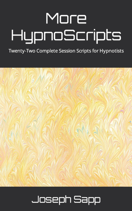 Knjiga More HypnoScripts Joseph Sapp