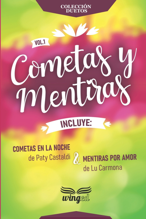 Kniha Cometas y mentiras Lu Carmona