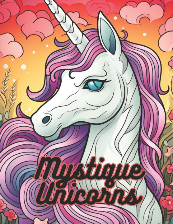 Kniha Mystique Unicorns Robert Churcher