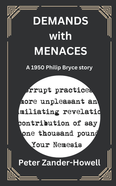 Kniha DEMANDS WITH MENACES Peter Zander-Howell