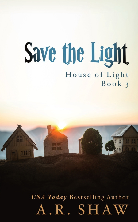 Kniha Save the Light A. R. Shaw