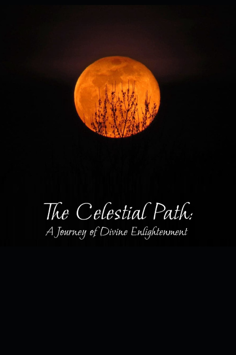 Kniha The Celestial Path Eliana Moon
