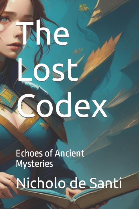 Kniha The Lost Codex Nicholo de Santi