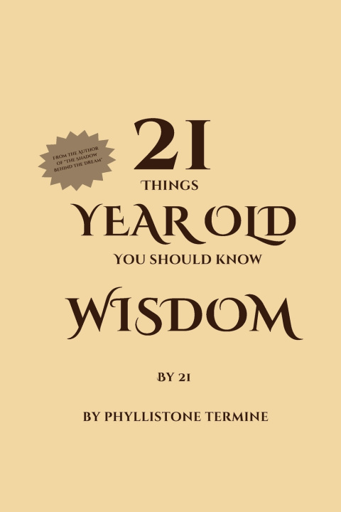 Kniha 21 Year Old Wisdom phyllistone termine