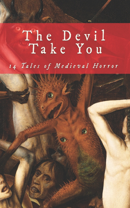 Knjiga The Devil Take You C. L. Werner