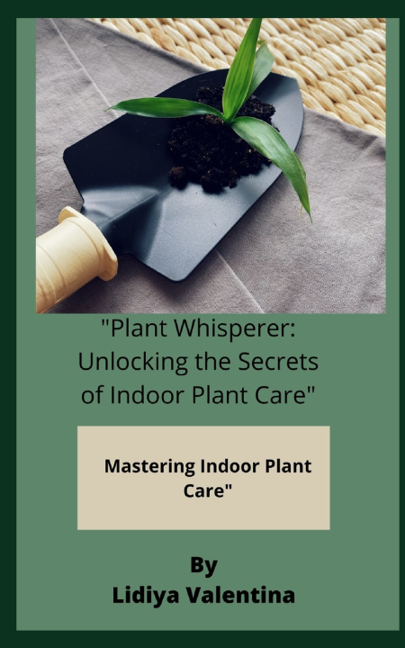 Kniha "Plant Whisperer Lidiya Valentina