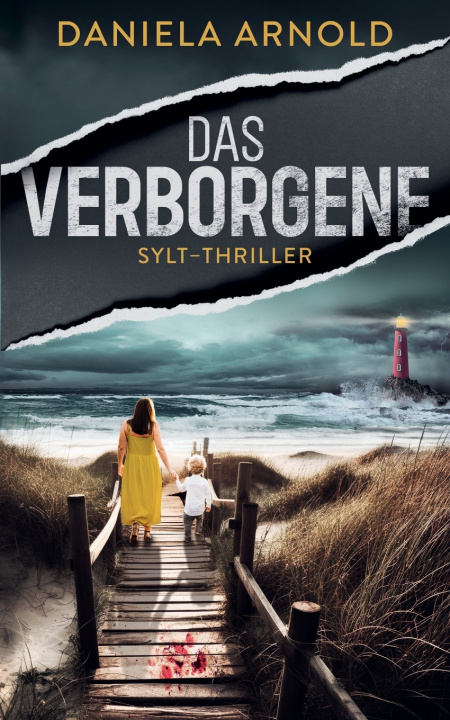 Kniha Das Verborgene Daniela Arnold